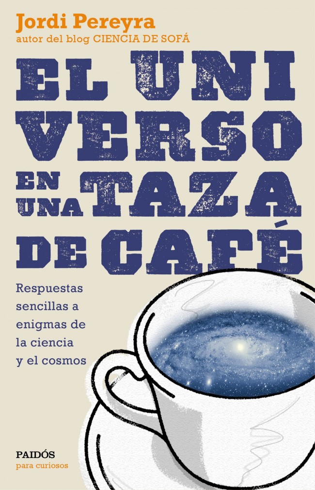 portada_el-universo-en-una-taza-de-cafe_jordi-pereyra_201507100926