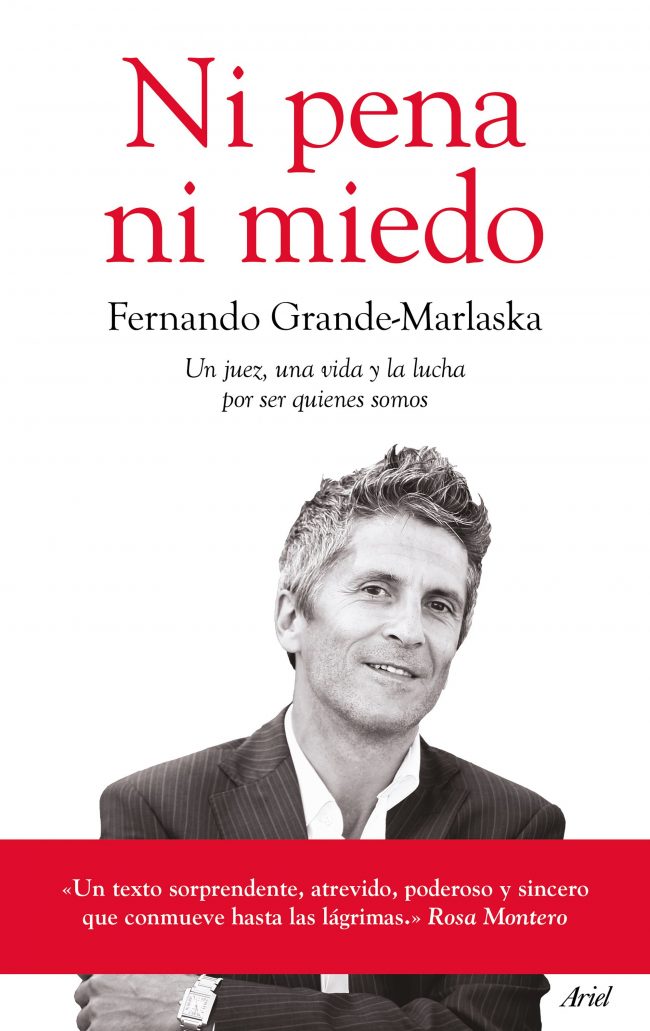 portada_ni-pena-ni-miedo_fernando-grande-marlaska-gomez_201606201801