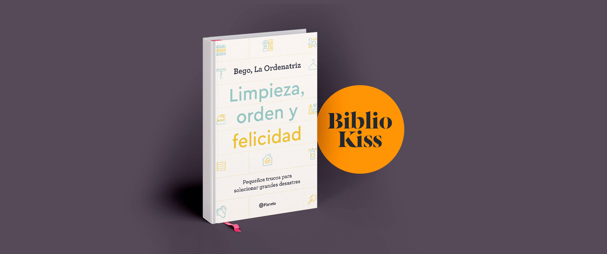 Entrevista a Bego La Ordenatriz sobre su nuevo libro “Limpieza, orden y  felicidad”