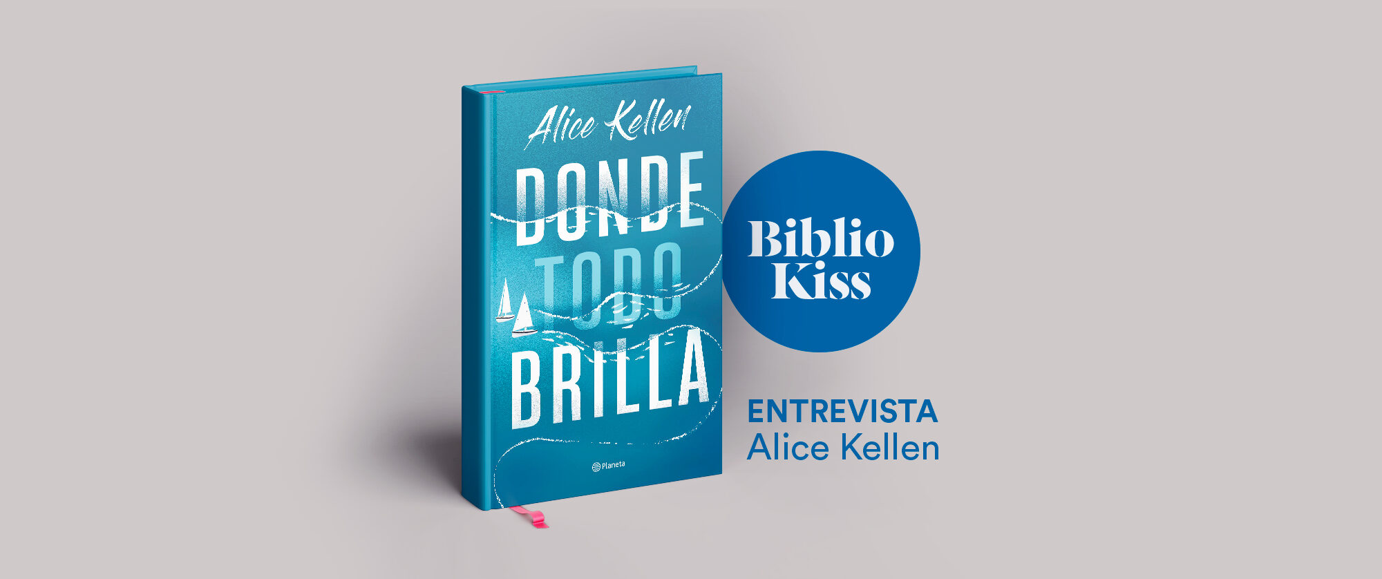 Libro Alice Kellen - Donde Todo Brilla